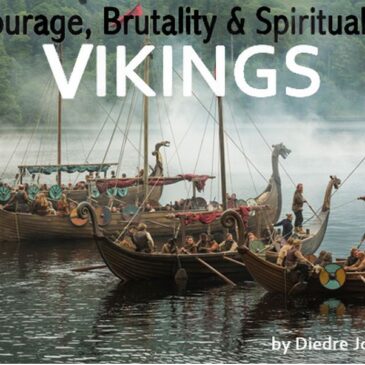 Courage, Brutality & Spirituality  Vikings  Dish Magazine